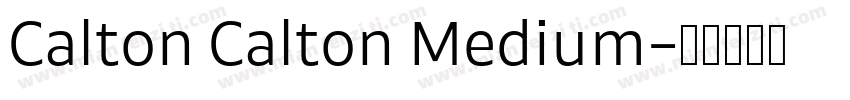 Calton Calton Medium字体转换